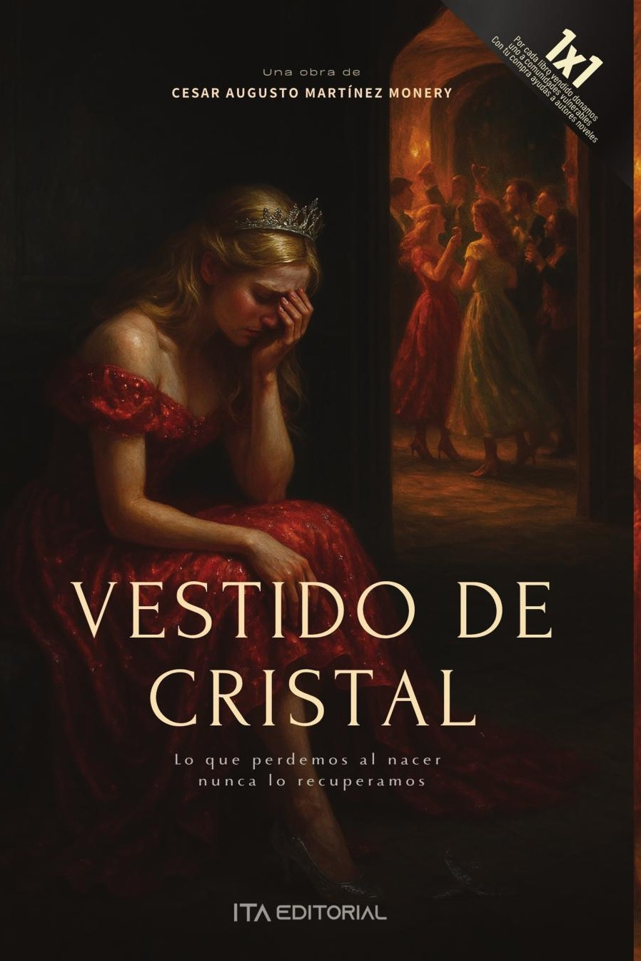 Portada de Vestido de cristal · César Augusto Martínez Monery