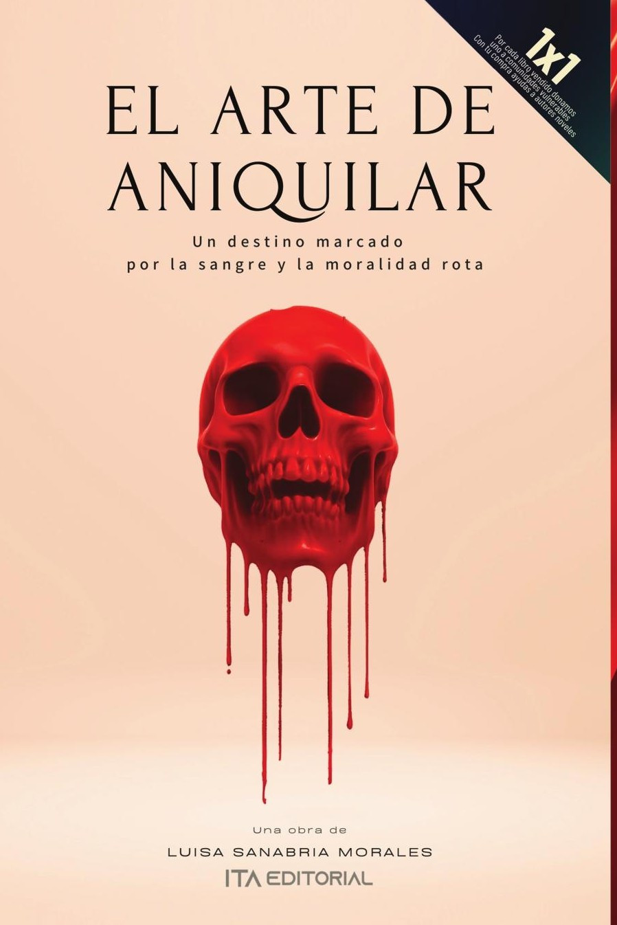 Portada de El Arte De Aniquilar · Luisa Sanabria