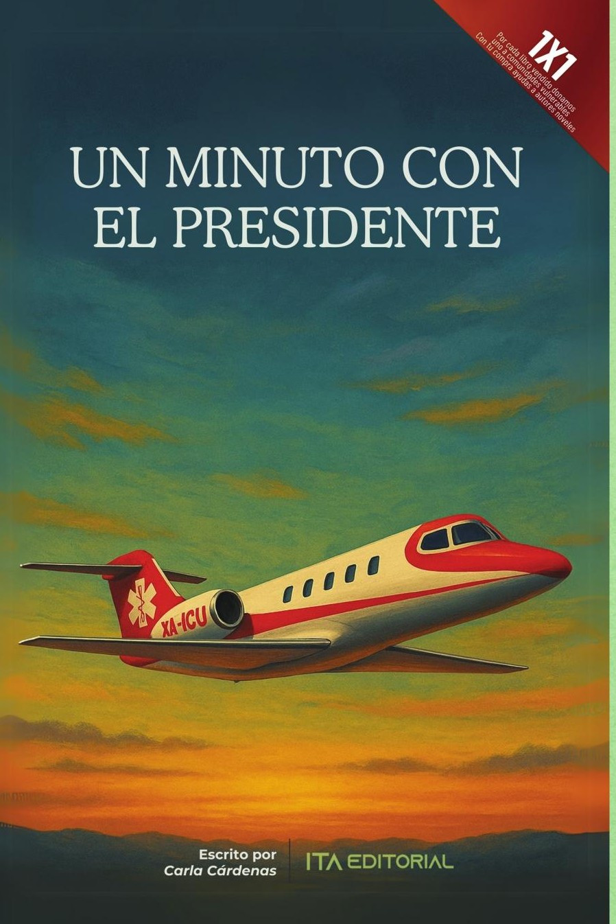 Portada de Un minuto con el Presidente
