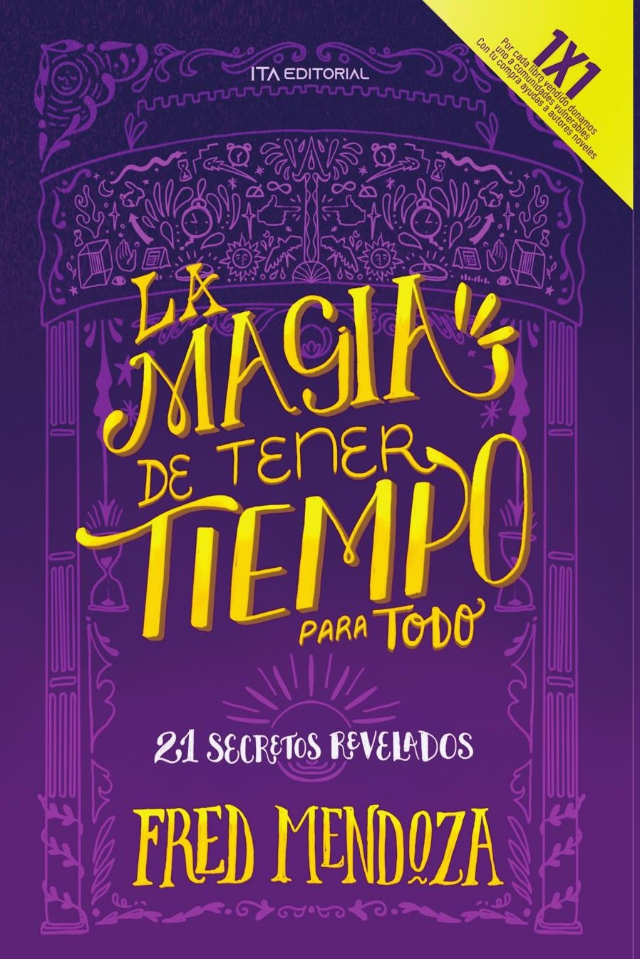 Portada de La magia de tener tiempo para todo