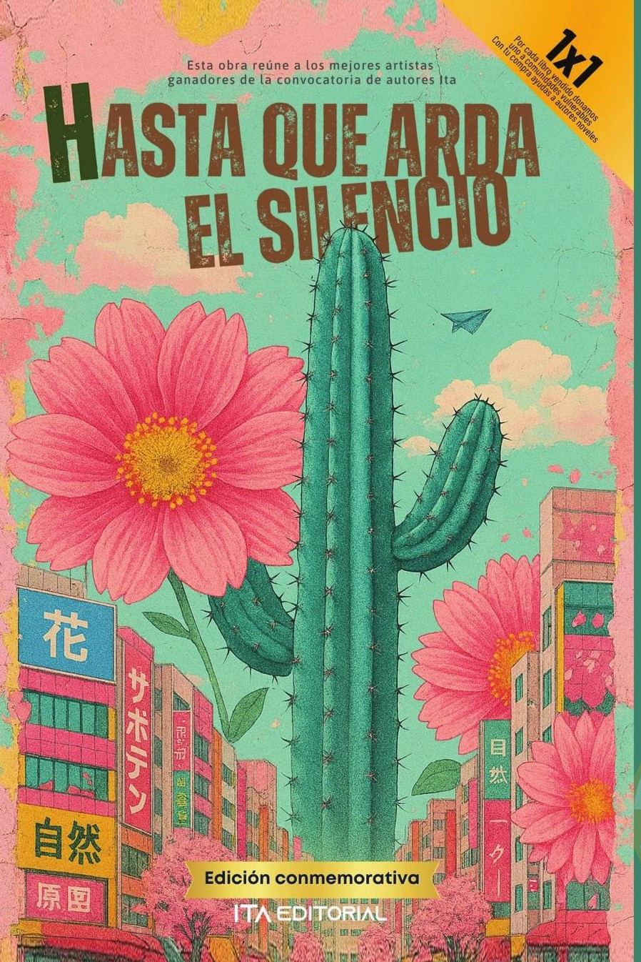 Portada de Hasta que arda el silencio · ITA Autores Varios