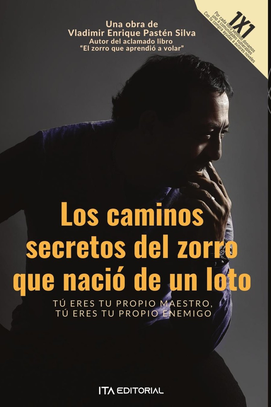 Portada de Los caminos secretos del zorro que nació de un loto · Vladimir Enrique Pastén Silva