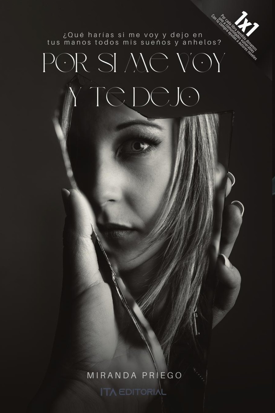 Portada de Por si me voy y te dejo · Miranda Priego