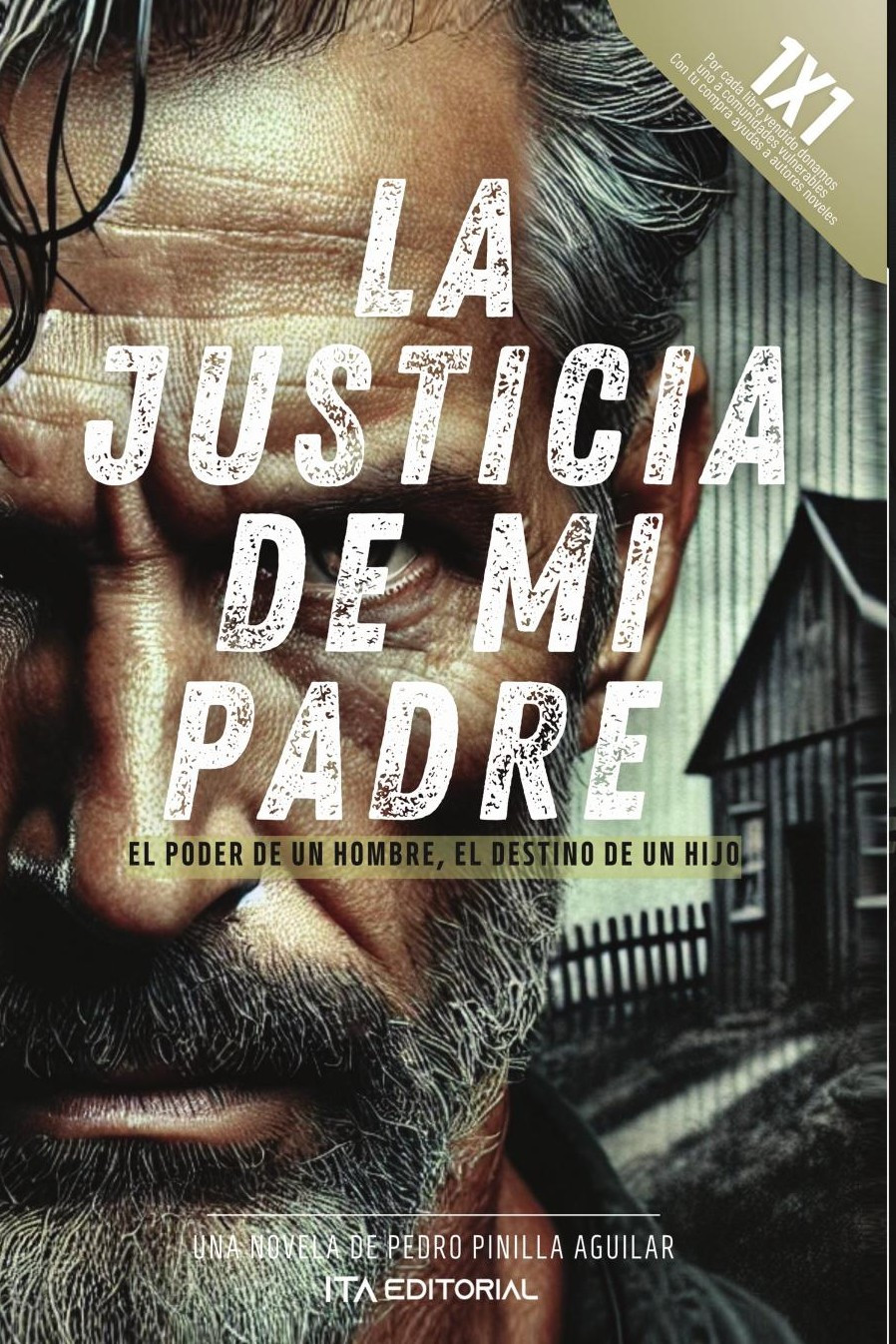 Portada de La justicia de mi padre · Pedro Pinilla Aguilar