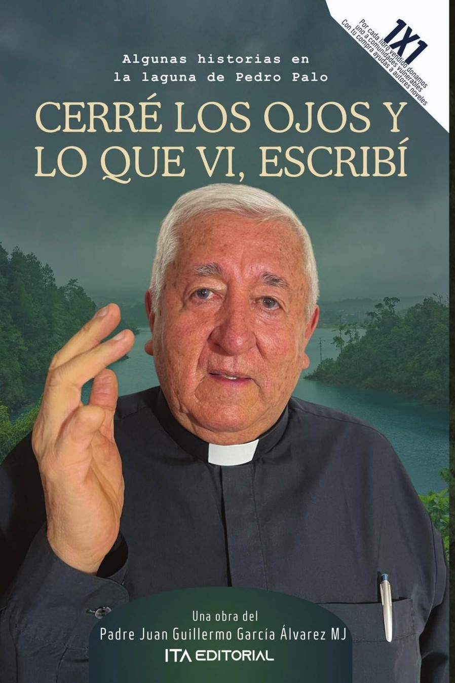 Portada de Cerré los ojos y lo que vi, escribí