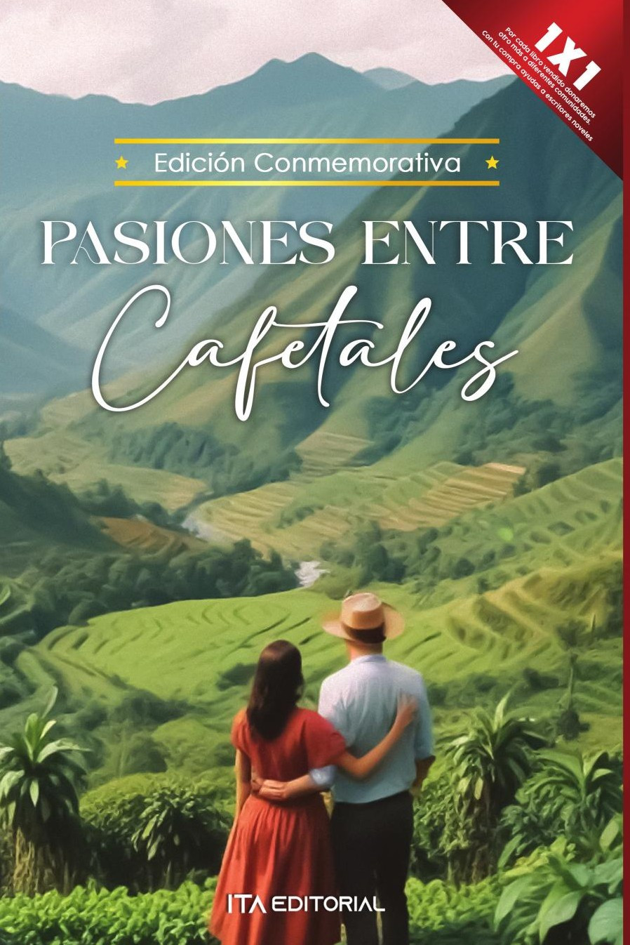 Portada de Pasiones entre Cafetales · ITA Autores Varios
