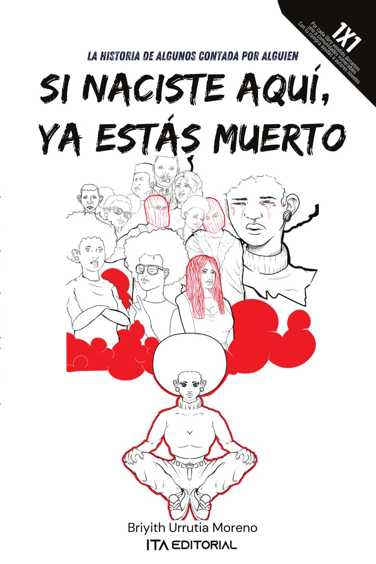 Portada de Si naciste aquí ya estás muerto