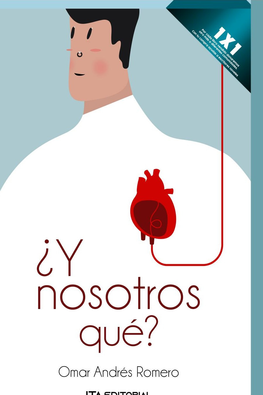 Portada de ¿Y nosotros qué? · Omar Andrés Romero