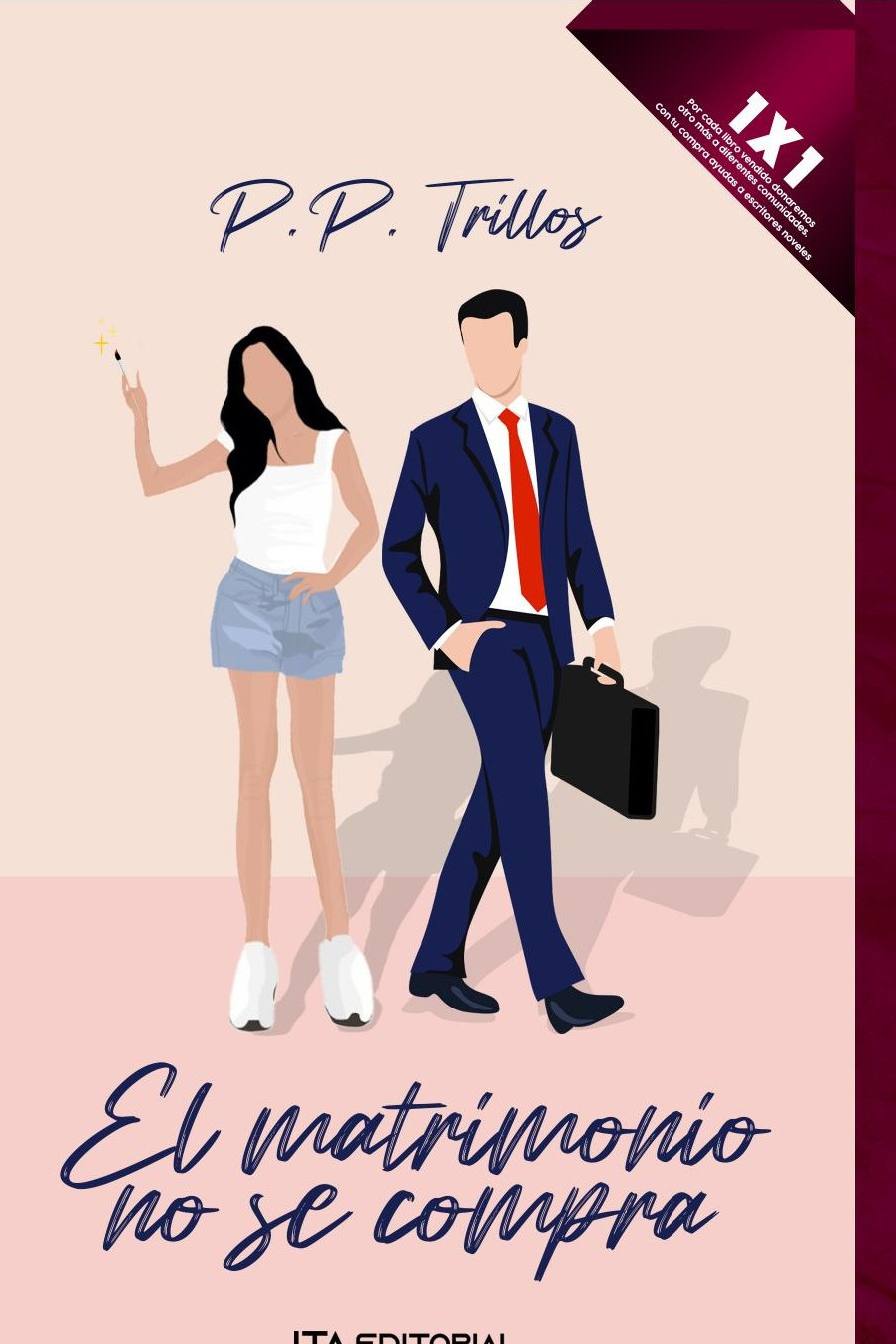 Portada de El matrimonio no se compra · Paula Peña Trillos