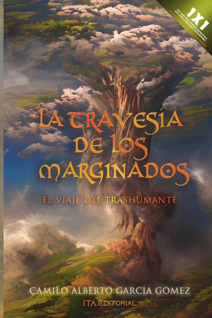 Portada de La travesía de los marginados · Camilo Alberto García Gómez