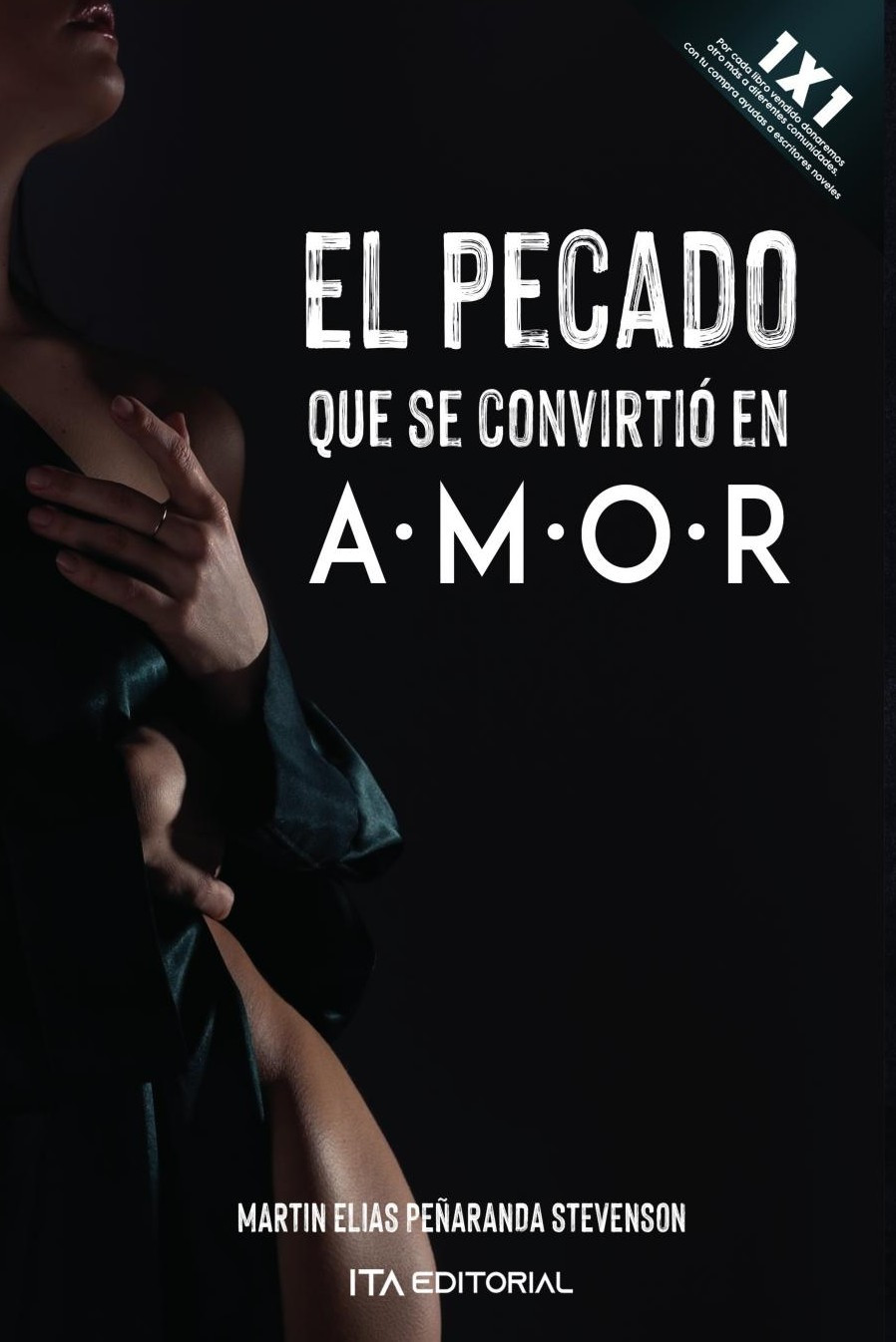 Portada de El pecado que se convirtió en amor · Martin Elías Peñaranda Stevenson