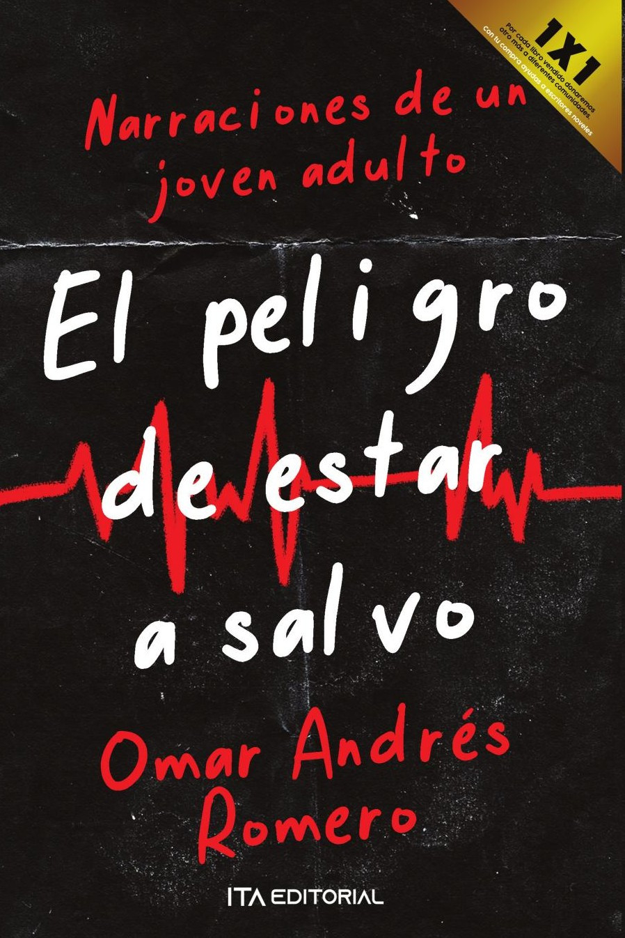 Portada de El peligro de estar a salvo