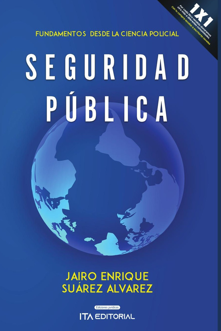 Portada de Seguridad pública · Jairo Enrique Suárez Alvarez