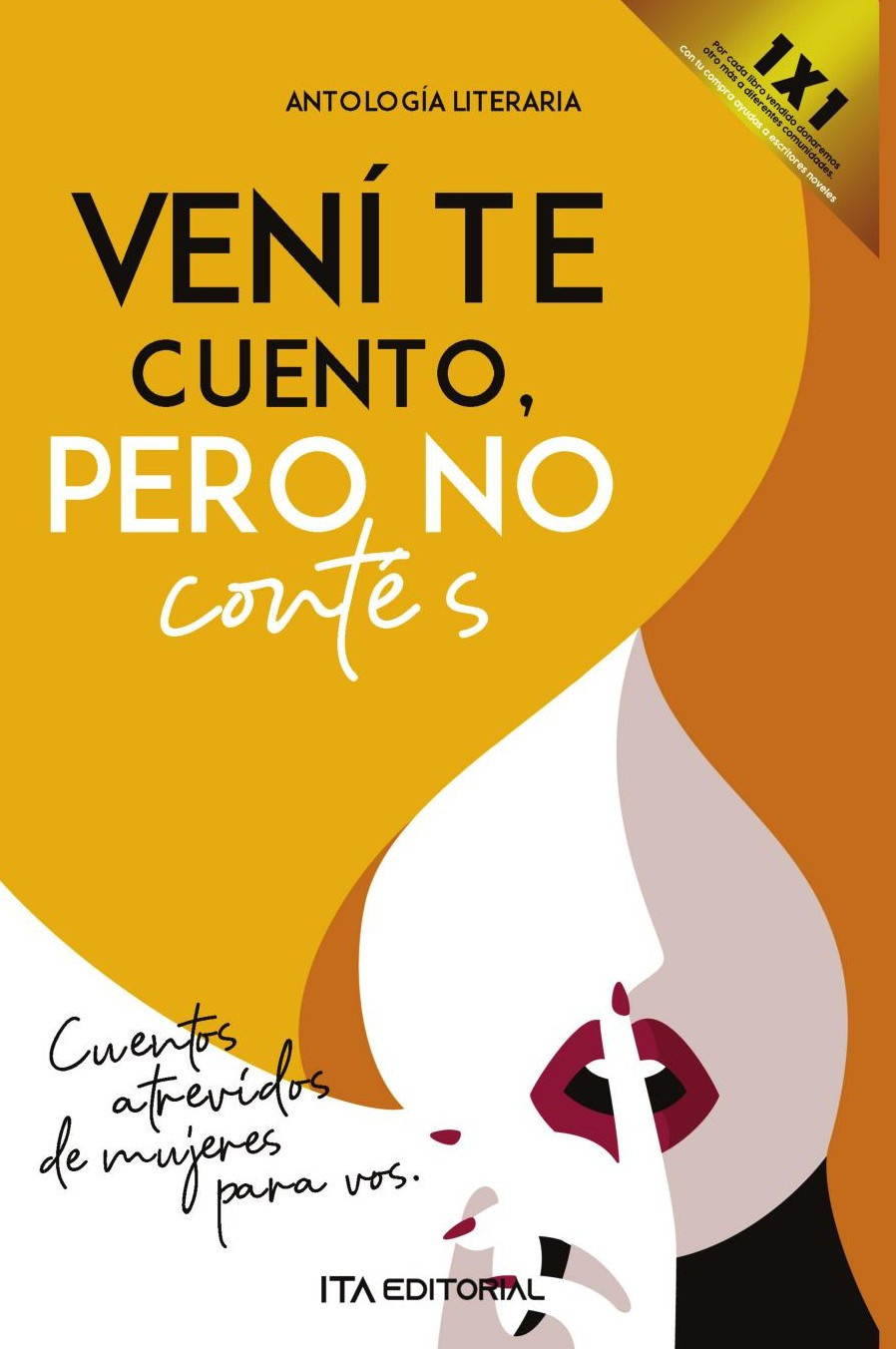 Portada de Vení te cuento, pero no contés · Ana María Posso