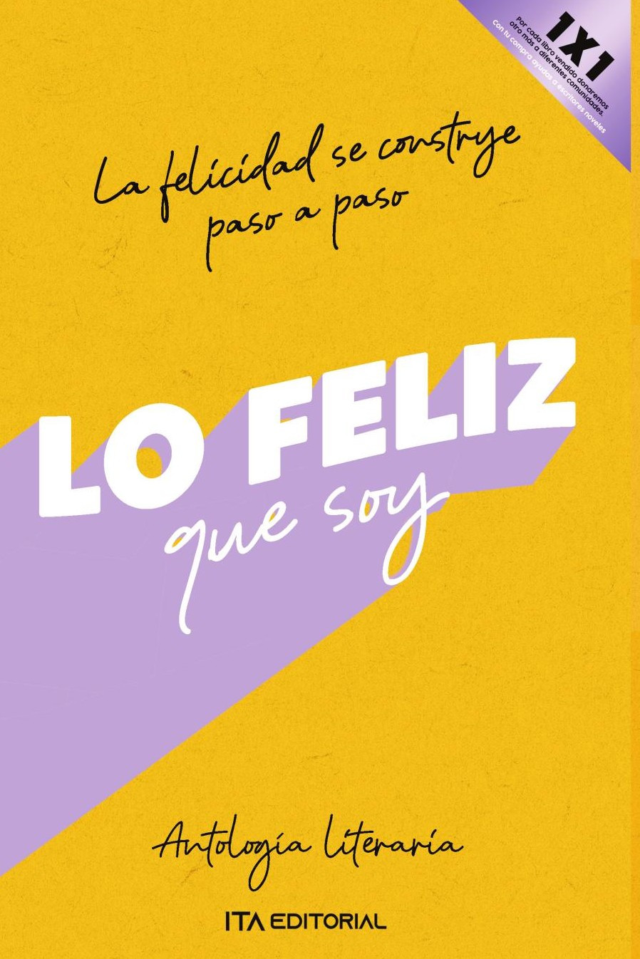Portada de Lo feliz que soy · ITA Autores Varios