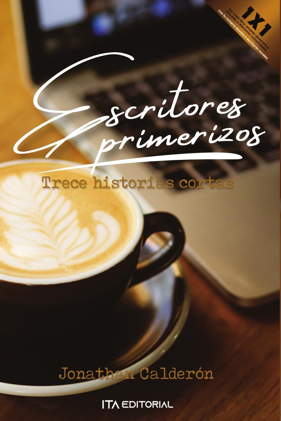 Portada de Escritores primerizos · Jonathan Calderón
