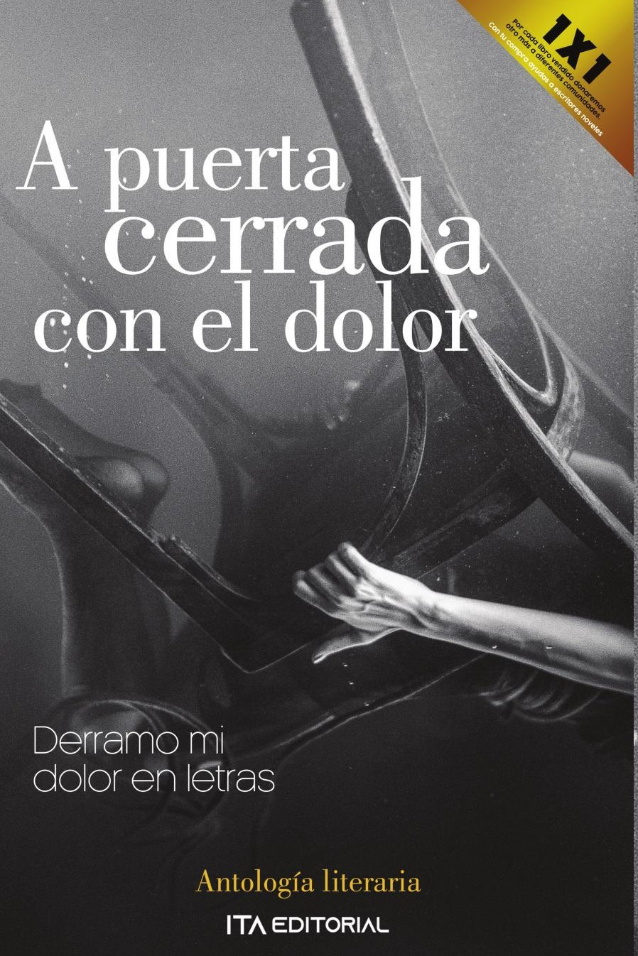 Portada de A puerta cerrada con el dolor · Autores Varios ITA