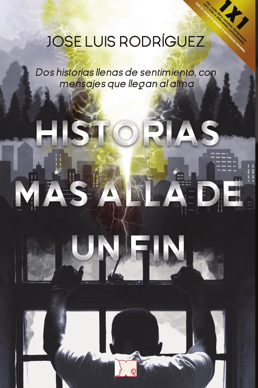 Portada de Historias más allá de un fin · Jose Luis Rodríguez