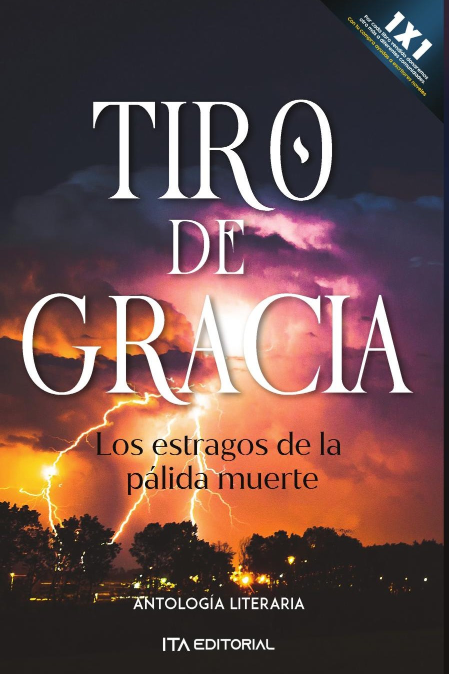 Portada de Tiro de gracia · ITA Autores Varios