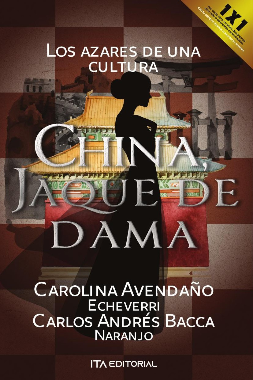 Portada de China, jaque de dama · Carlos Andrés Bacca Naranjo