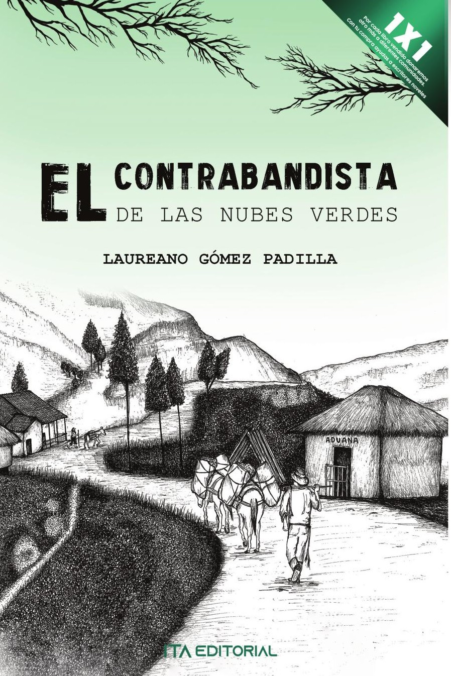 Portada de El contrabandista de las nubes verdes