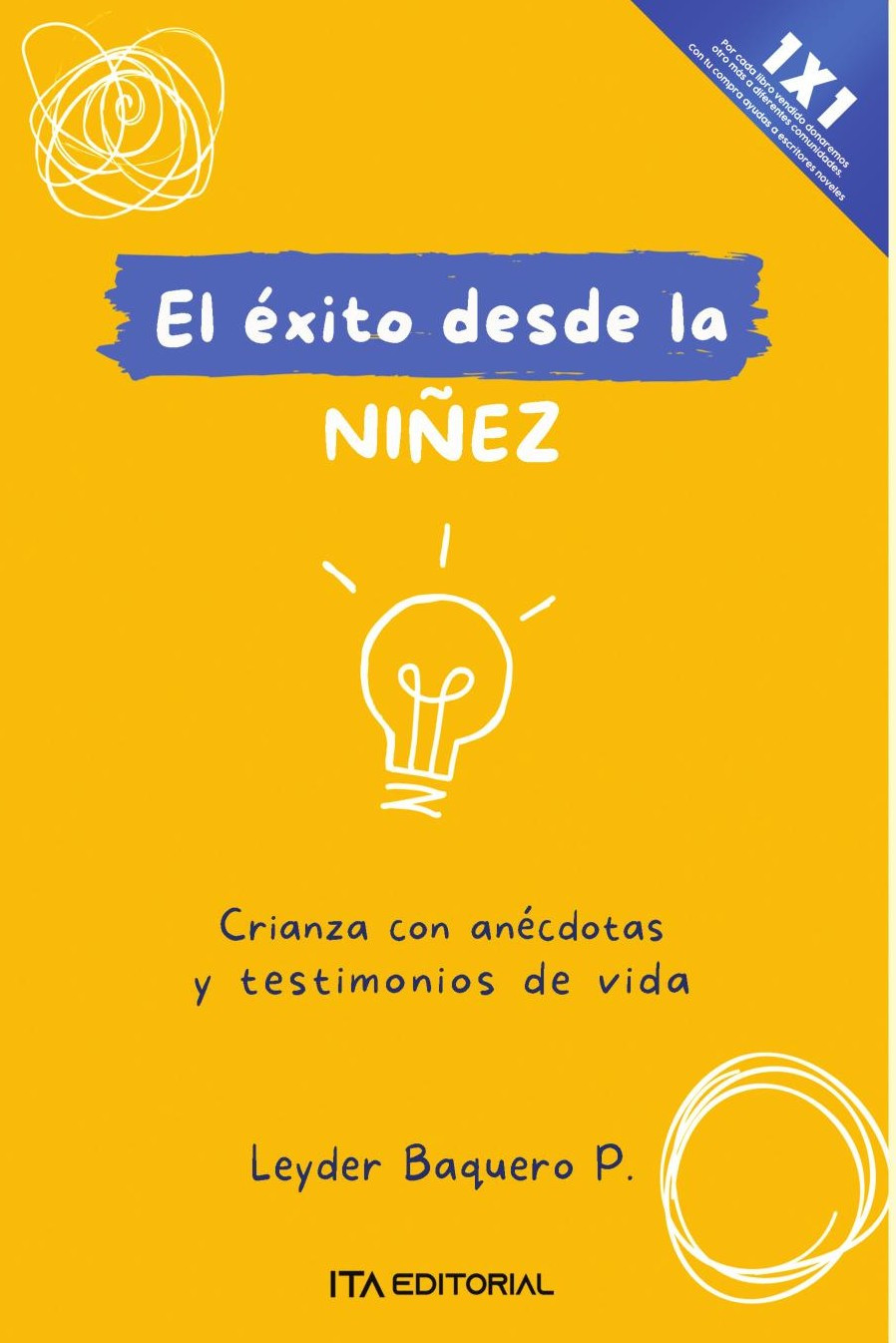 Portada de El éxito desde la niñez · Leyder Baquero