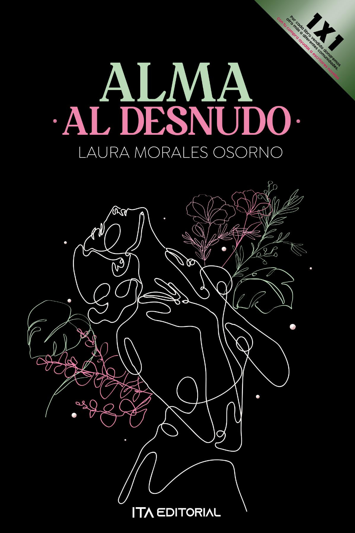 Portada de Alma al desnudo · Laura María Morales Osorno