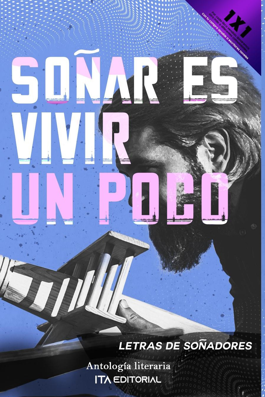 Portada de Soñar es vivir un poco · Autores Varios ITA