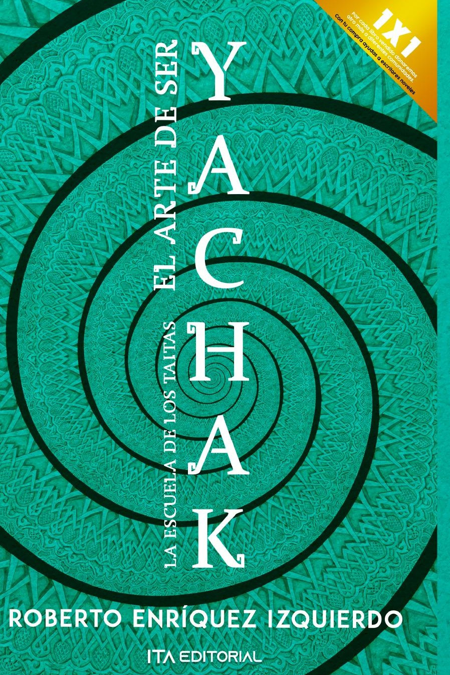 Portada de El arte de ser Yachak