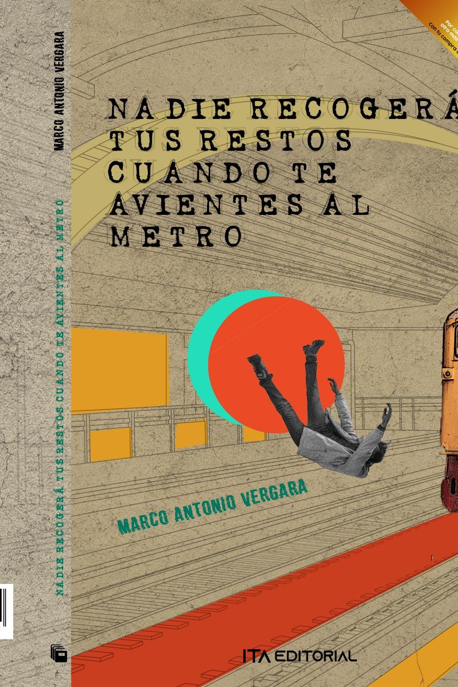 Portada de Nadie recogerá tus restos cuando te avientes al metro