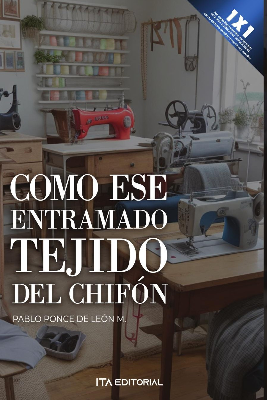Portada de Como ese entramado tejido del chifón