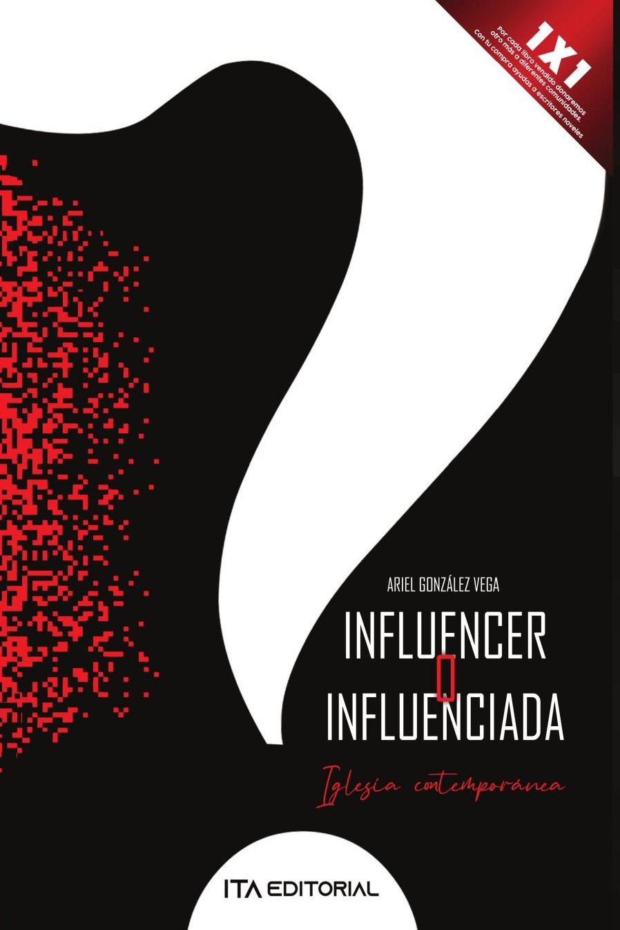 Portada de Influencer o influenciada. Iglesia contemporánea · Ariel Giovanny González Vega