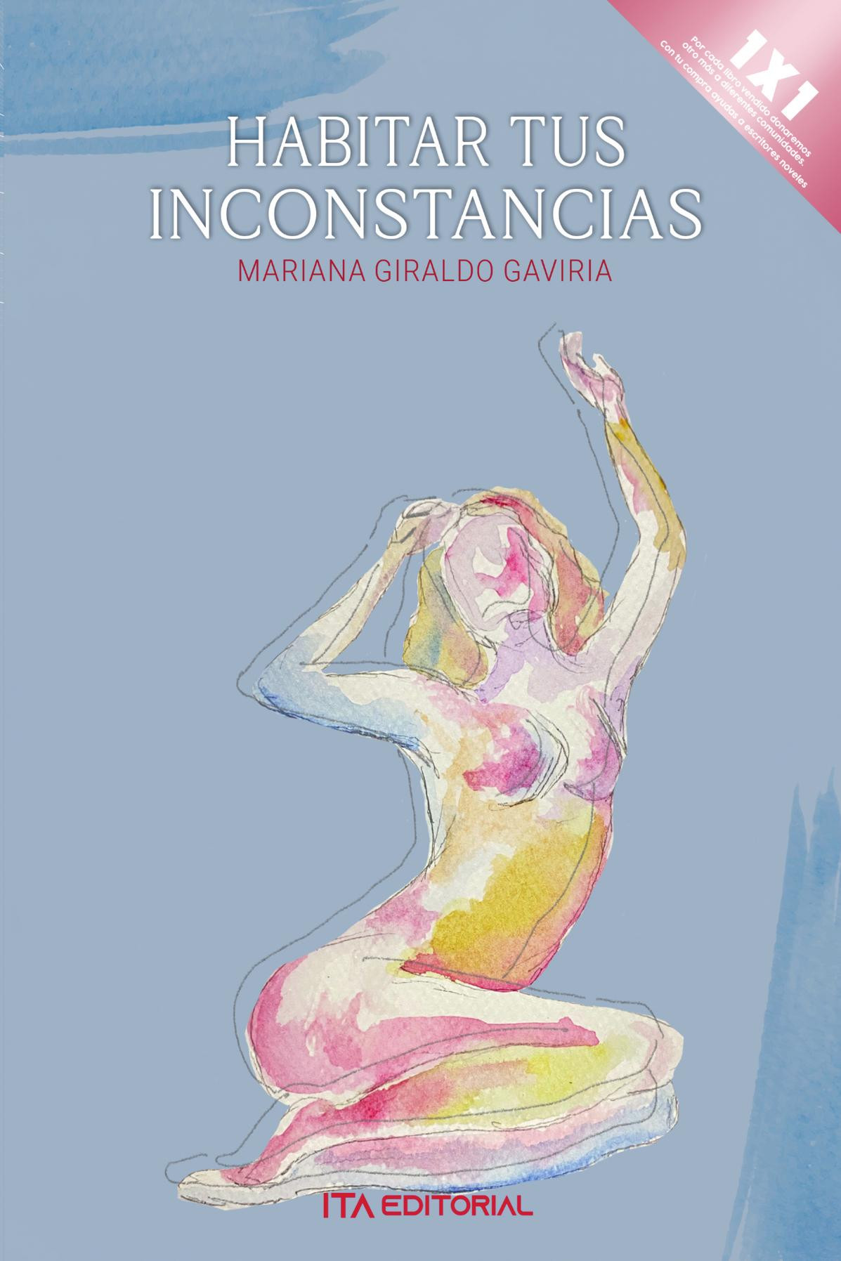 Portada de Habitar tus inconstancias · Mariana Gaviria Giraldo