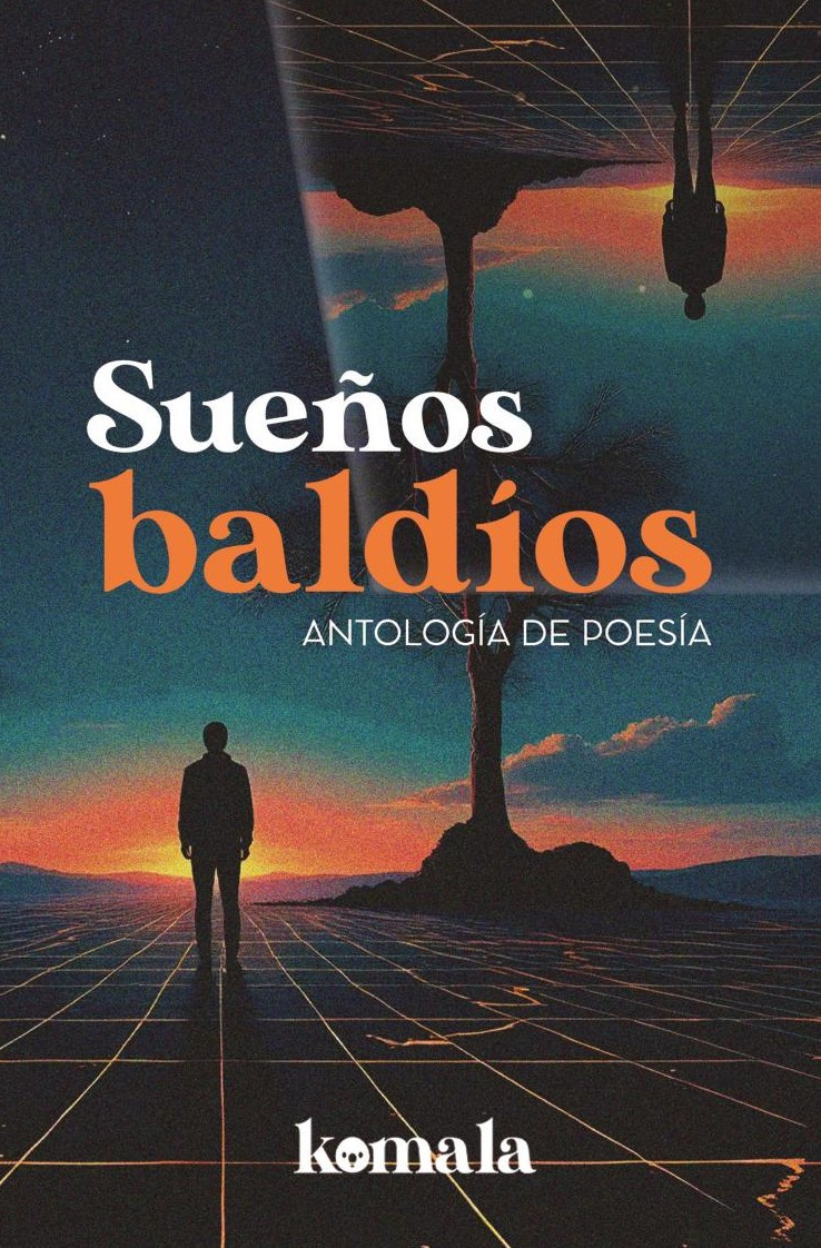 Portada de Sueños baldíos · FRANK BARZOLA MACHA