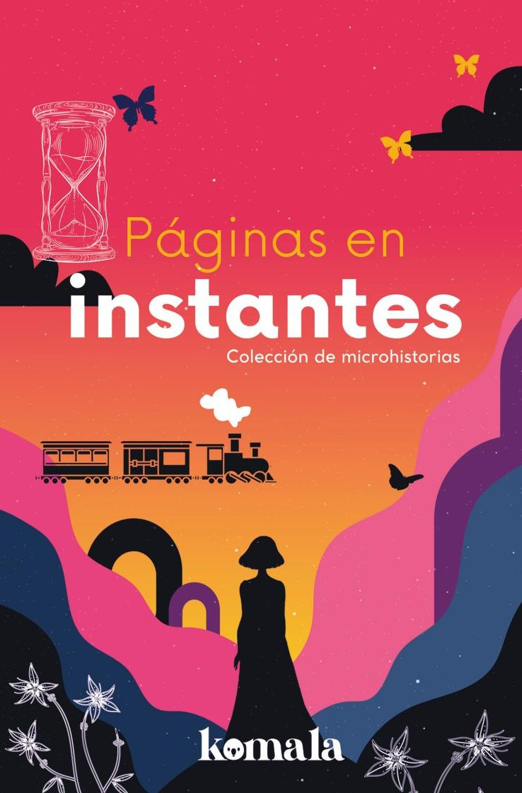 Portada de Páginas en instantes · Grupo Editorial Letras Negras S.A.S.