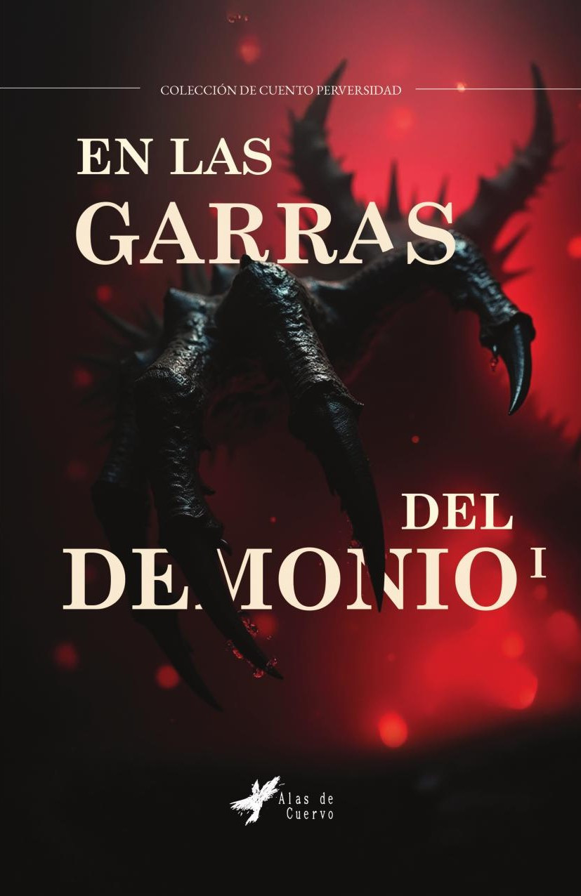 Portada de En las garras del demonio I · GRUPO EDITORIAL LETRAS NEGRAS S.A.S