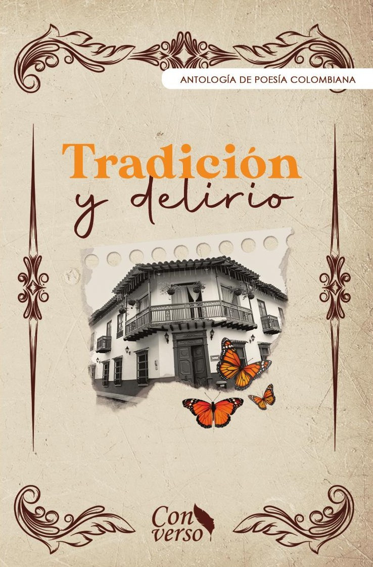 Portada de Tradición y delirio · GRUPO EDITORIAL LETRAS NEGRAS S.A.S