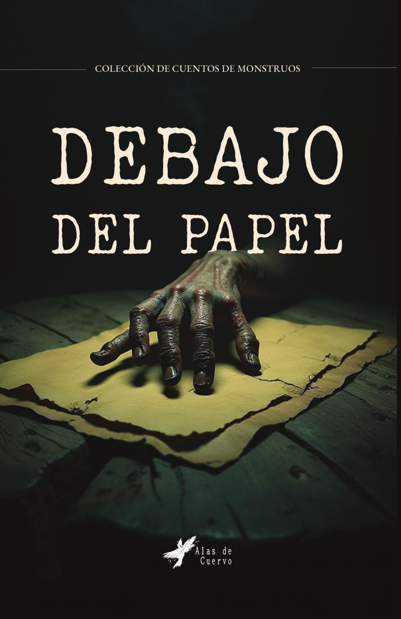 Portada de Debajo del papel · GRUPO EDITORIAL LETRAS NEGRAS S.A.S