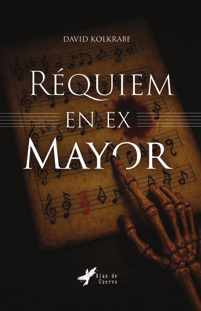 Portada de Réquiem en Ex Mayor · David Kolkrabe