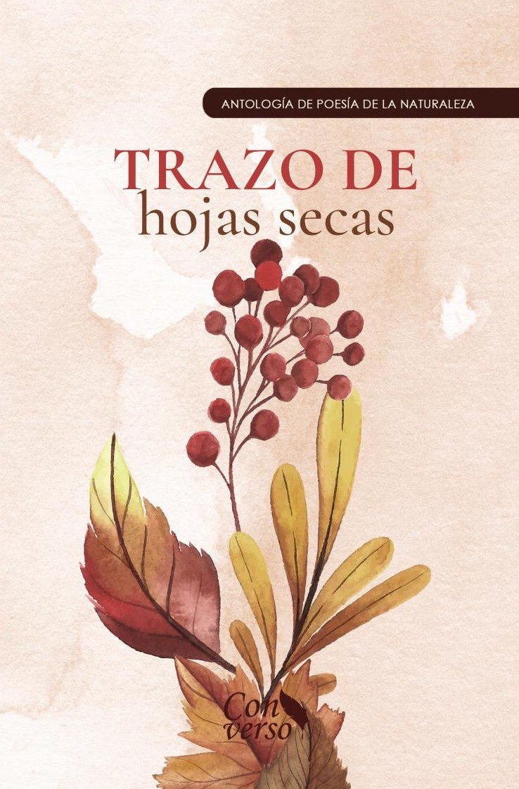 Portada de Trazo de hojas secas · GRUPO EDITORIAL LETRAS NEGRAS S.A.S