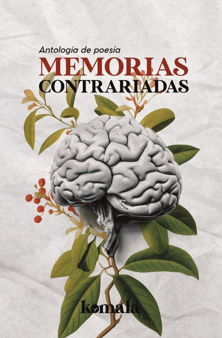 Portada de Memorias contrariadas · GRUPO EDITORIAL LETRAS NEGRAS S.A.S