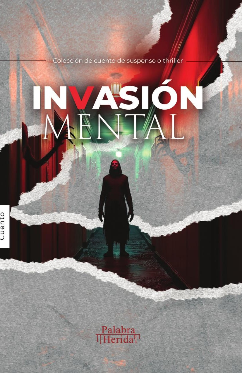 Portada de Invasión mental · GRUPO EDITORIAL LETRAS NEGRAS S.A.S