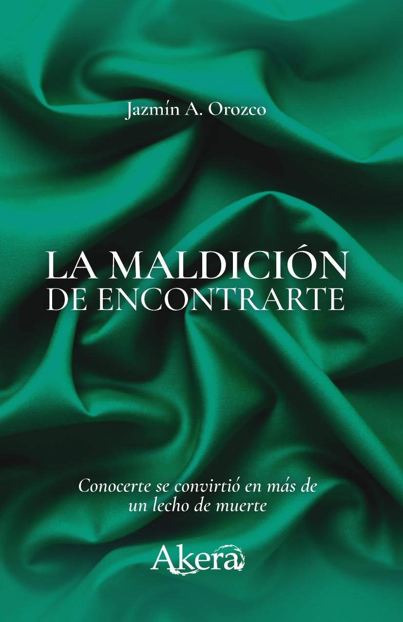 Portada de La maldición de encontrarte · Jazmin Aguilar Orozco