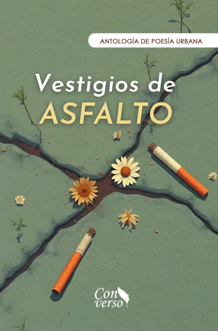 Portada de Vestigios de asfalto · GRUPO EDITORIAL LETRAS NEGRAS S.A.S