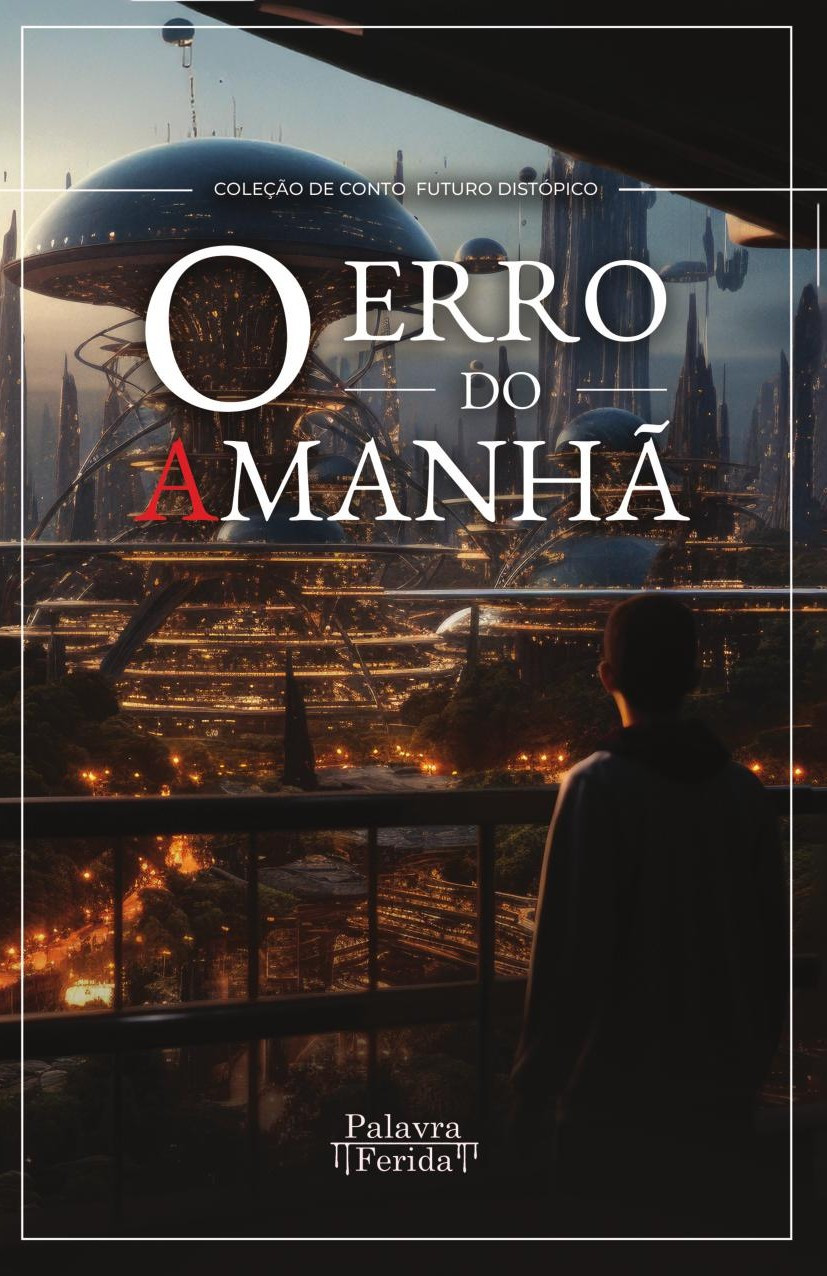Portada de O erro do amanhÛã · GRUPO EDITORIAL LETRAS NEGRAS S.A.S