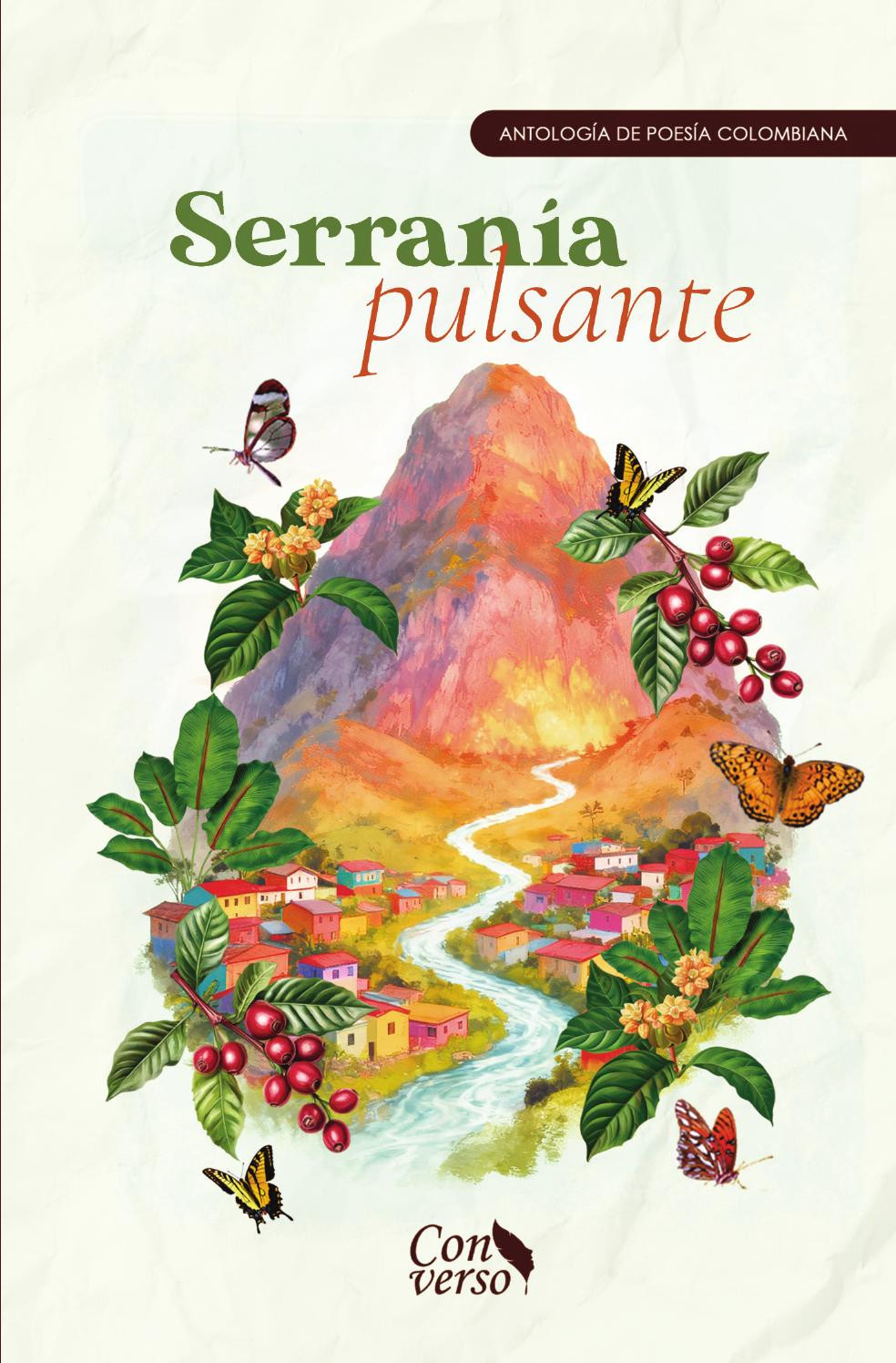 Portada de Serranía pulsante · Grupo Editorial Letras Negras S.A.S.