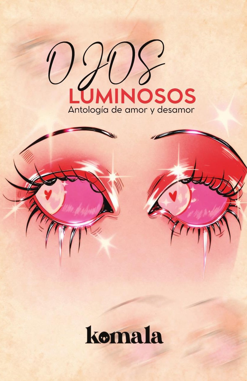 Portada de Ojos luminosos · GRUPO EDITORIAL LETRAS NEGRAS S.A.S