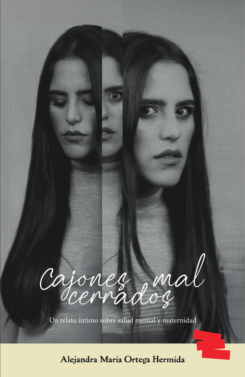 Portada de Cajones mal cerrados · Alejandra Ortega
