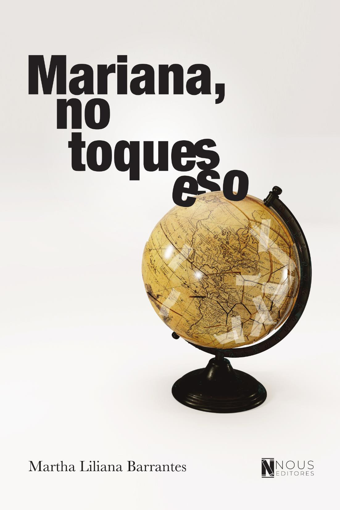 Portada de Mariana, no toques eso · Martha Barrantes