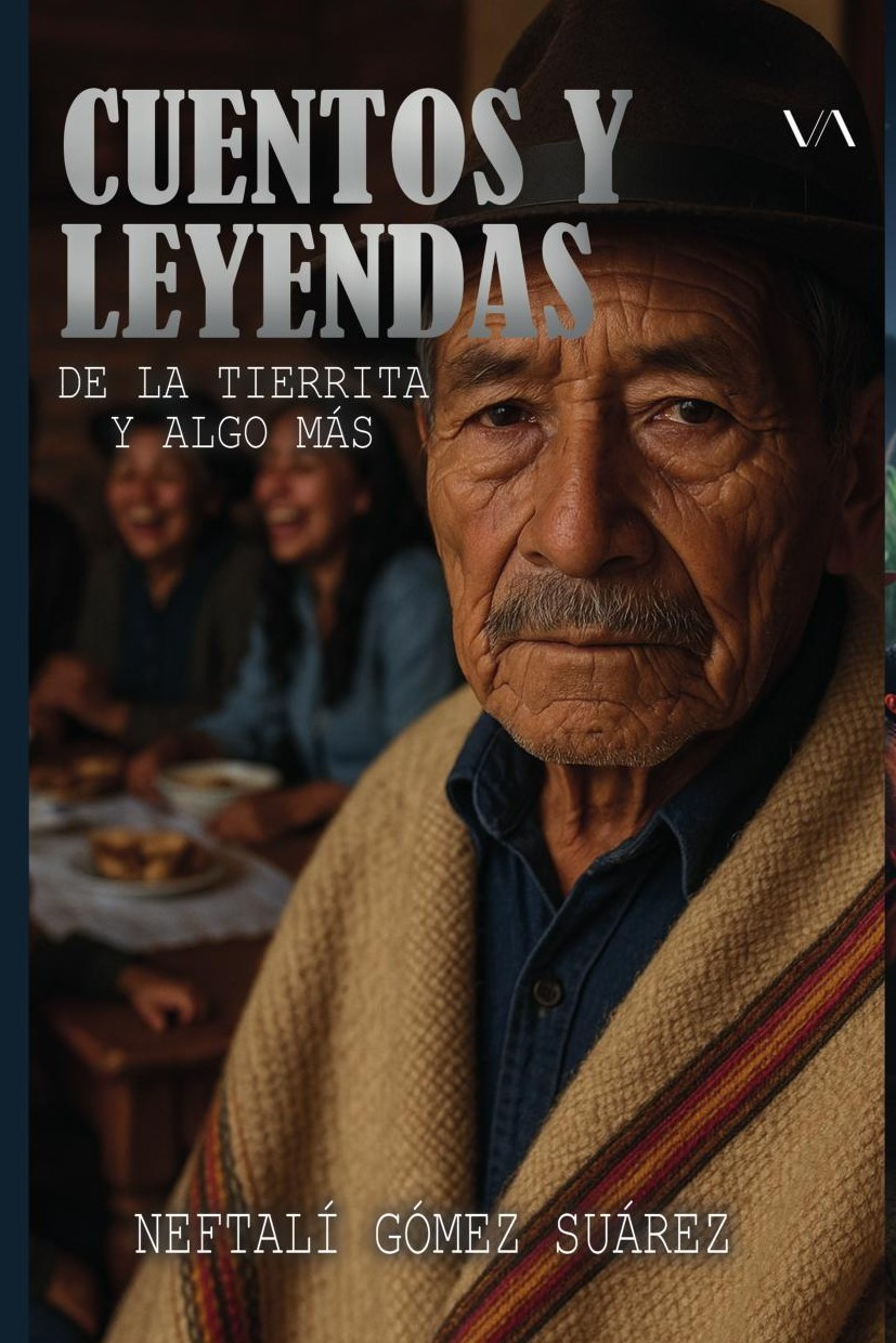 Portada de Cuentos y leyendas de la tierrita y algo más